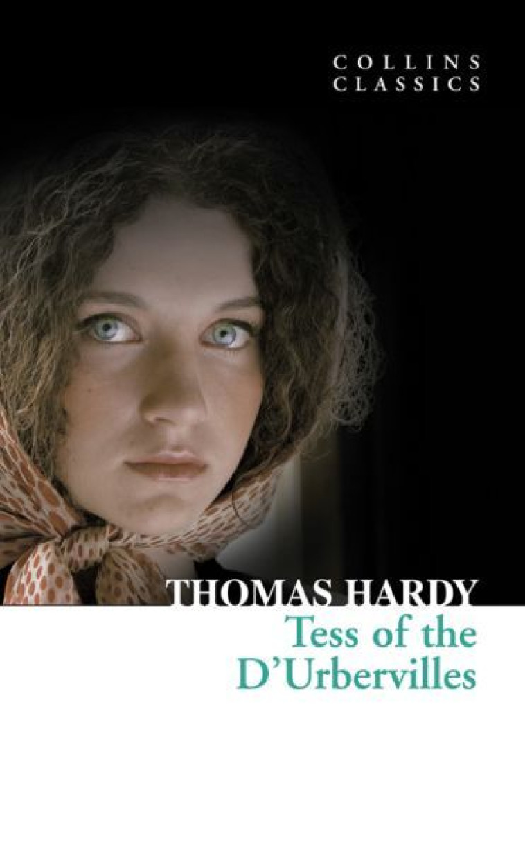 Tess of the d'Urbervilles -  HARDY, THOMAS - WILLIAM COLLINS