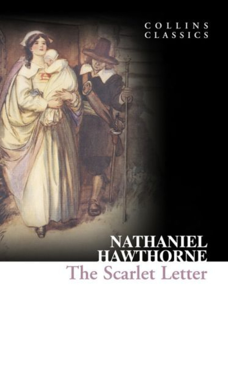 The Scarlet Letter -  Hawthorne, N. - WILLIAM COLLINS