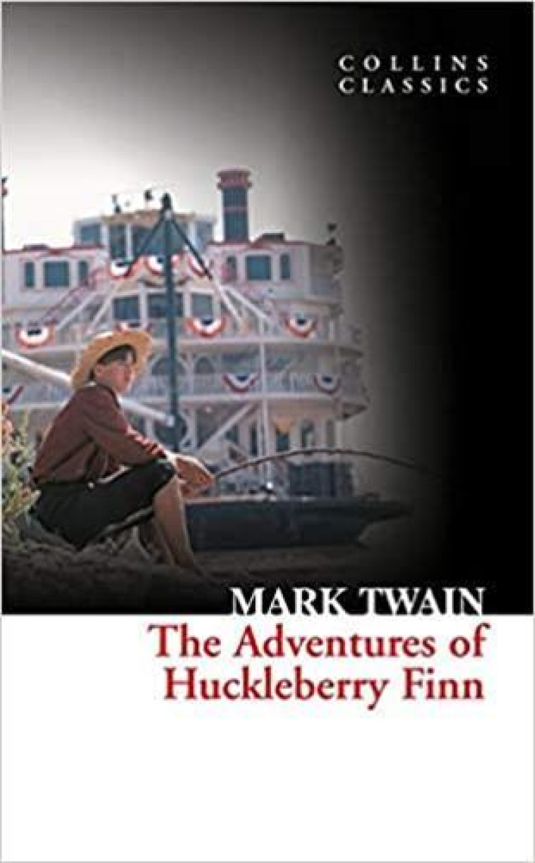 Adventures of Huckleberry Finn -  Twain mark - WILLIAM COLLINS