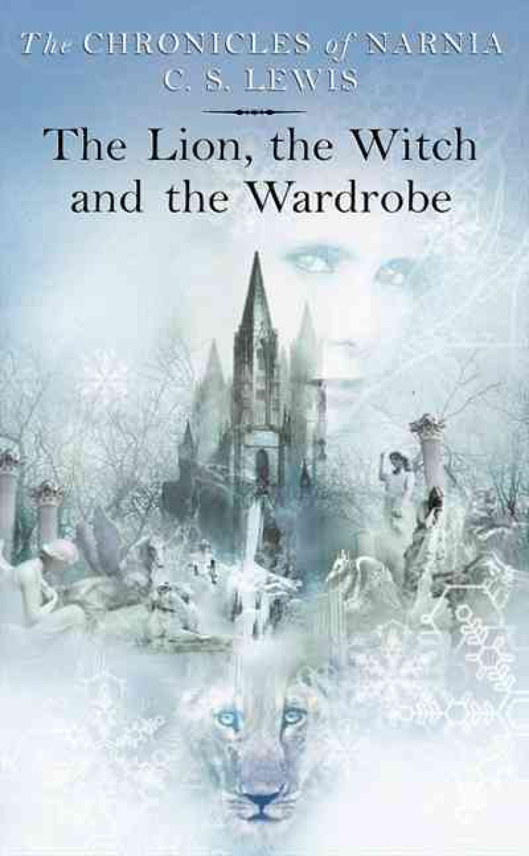 The Lion, the Witch and the Wardrobe -  Lewis, C S - COLLINS BROWN