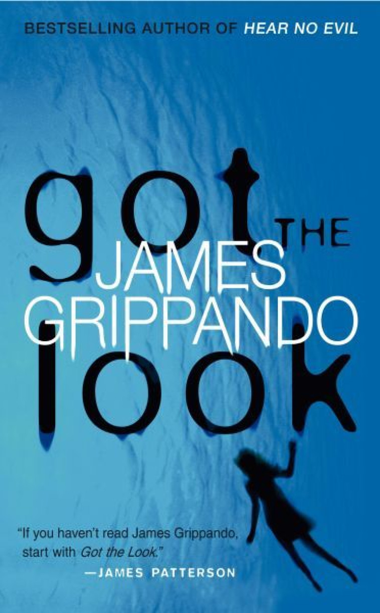 Got the Look -  GRIPPANDO, JAMES - AVON BOOKS USA