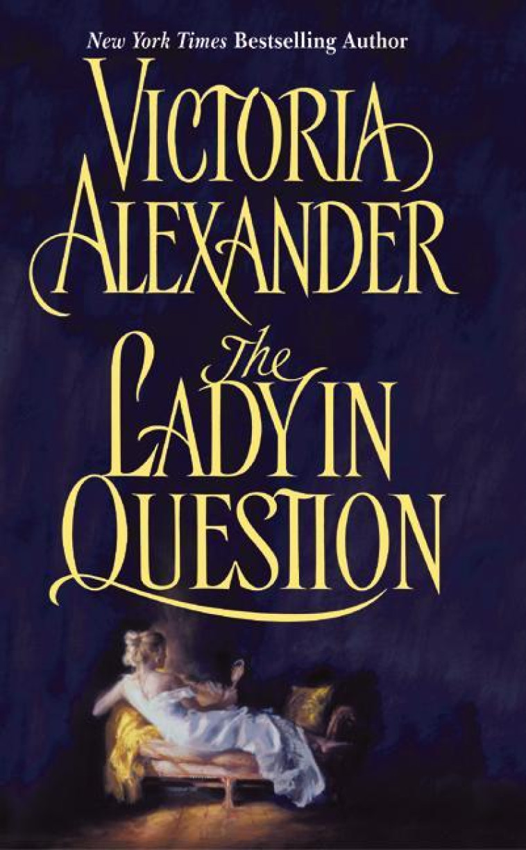 The Lady in Question -  Alexander, Victoria - AVON BOOKS USA