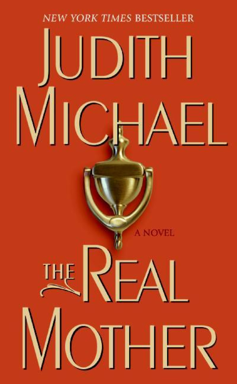 The Real Mother -  Michael, Judith - AVON BOOKS USA