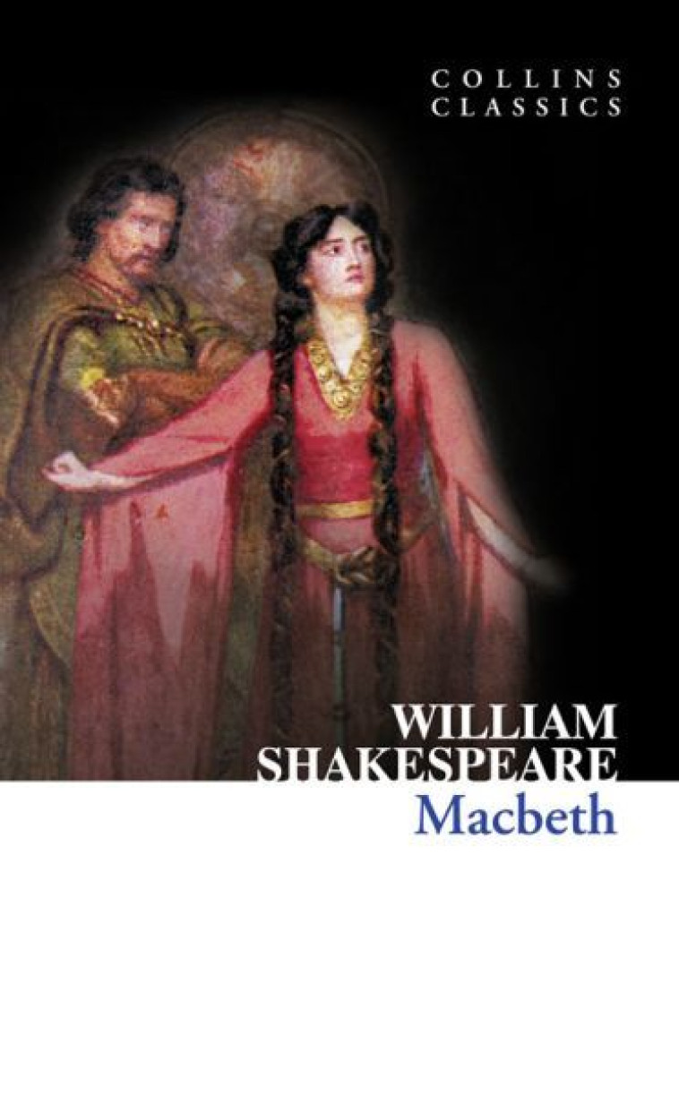 Macbeth -  Shakespeare, William - WILLIAM COLLINS