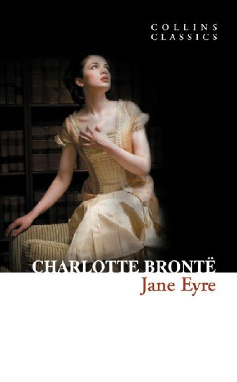 Jane Eyre -  Bronte, Charlotte - WILLIAM COLLINS