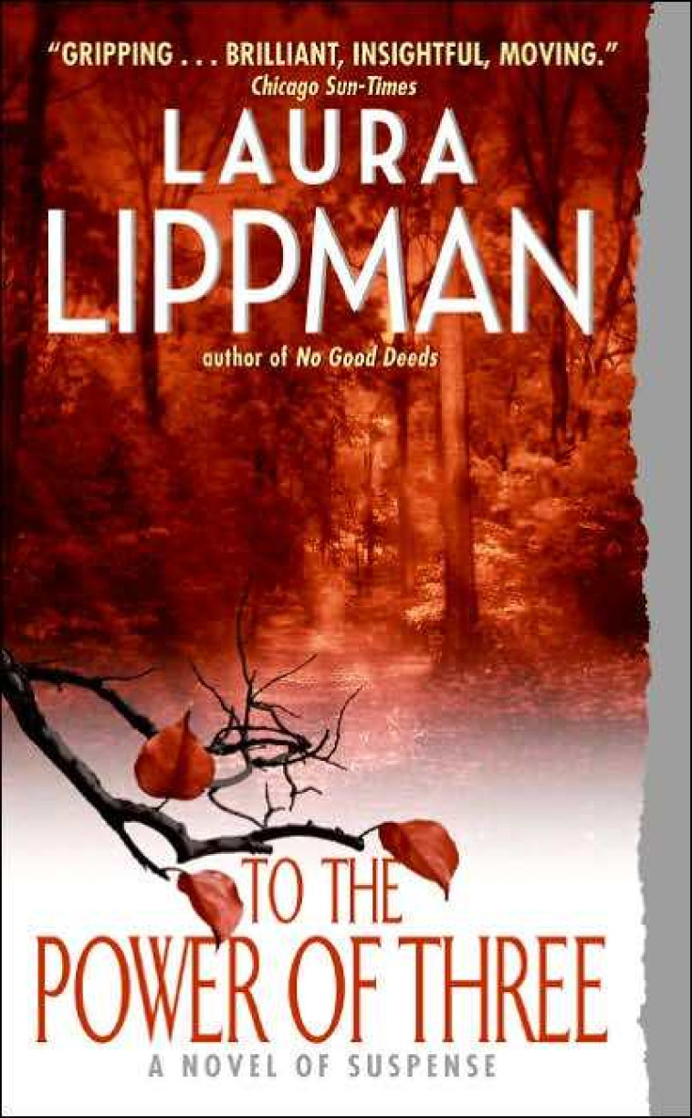 To the Power of Three -  Lippman, Laura - AVON BOOKS USA