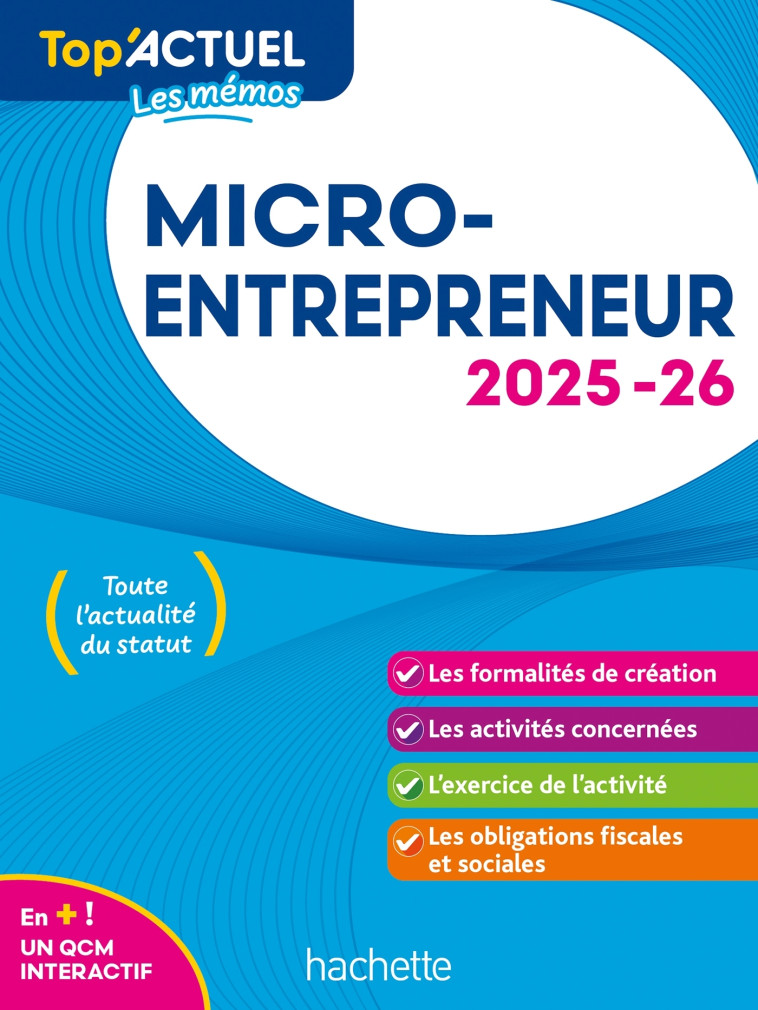 Top'Actuel Micro-entrepreneur  2025-2026 - Bénédicte Deleporte - HACHETTE EDUC