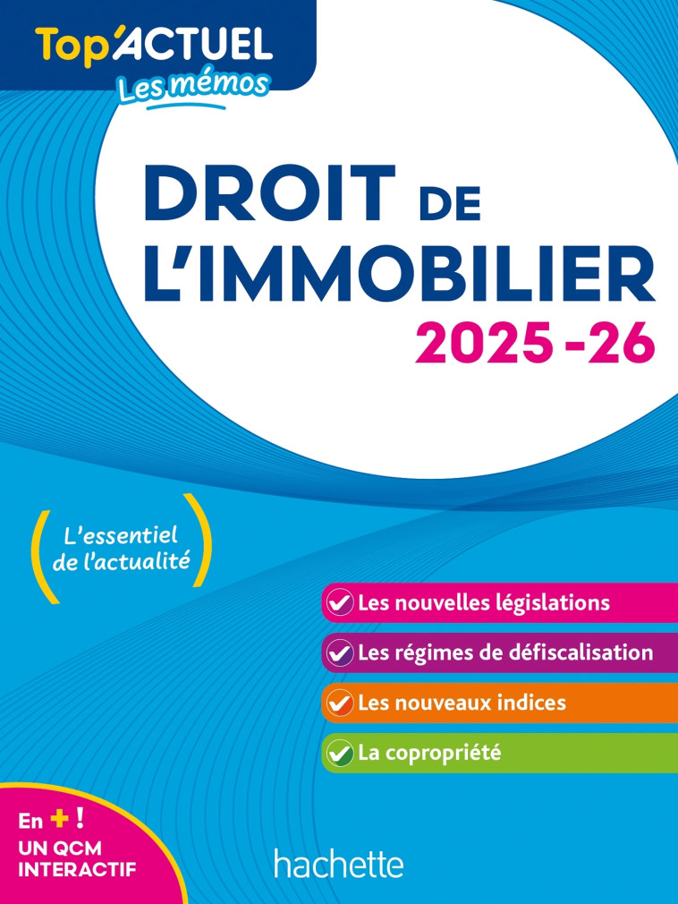 Top'Actuel Droit de l'immobilier  2025-2026 - SOPHIE Bettini - HACHETTE EDUC