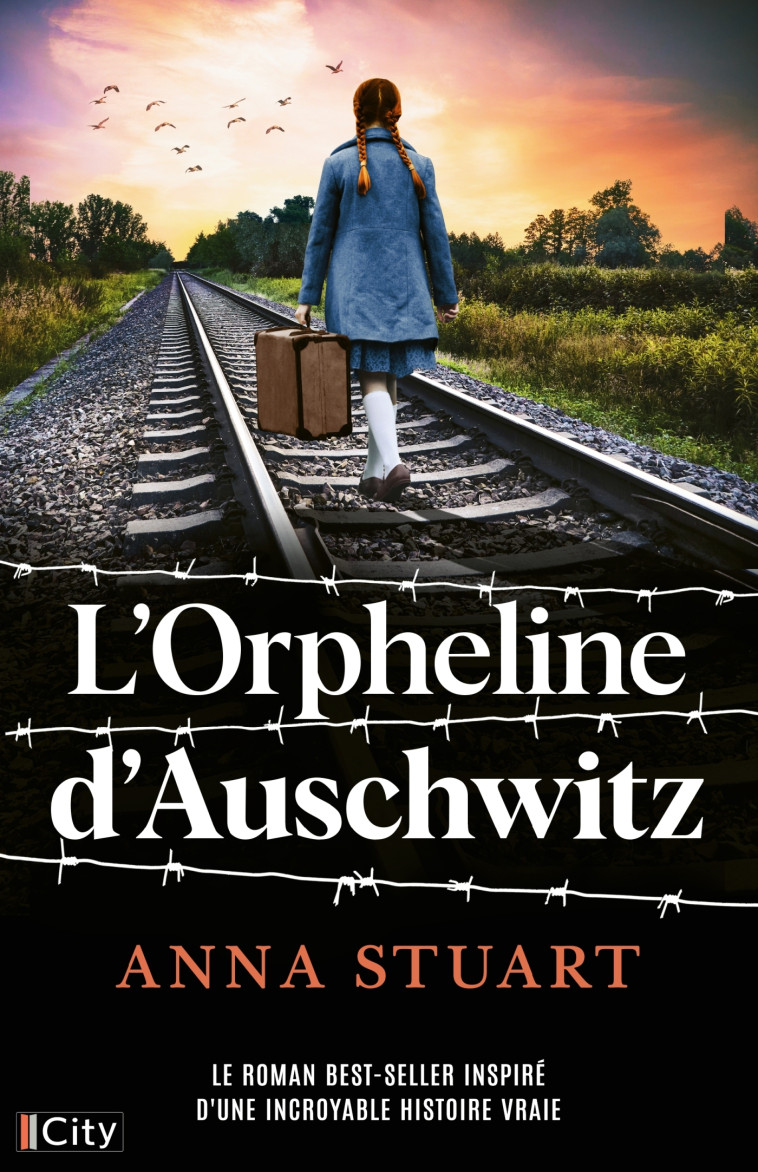 L'orpheline d'Auschwitz - Anna Stuart - CITY