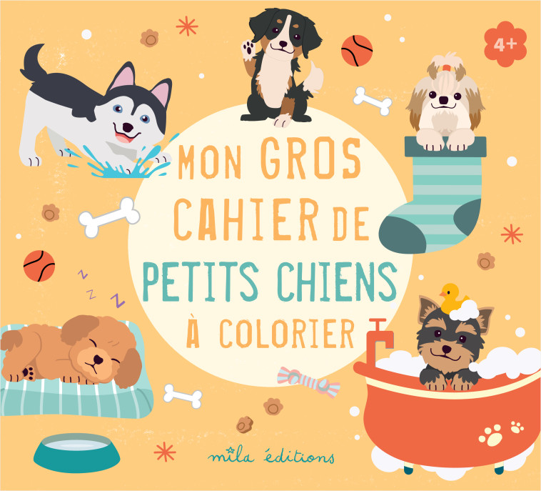 Mon gros cahier de petits chiens à colorier -  Collectif - MILA