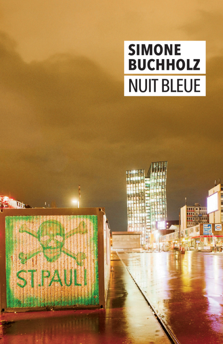 Nuit bleue - Simone Buchholz - RIVAGES