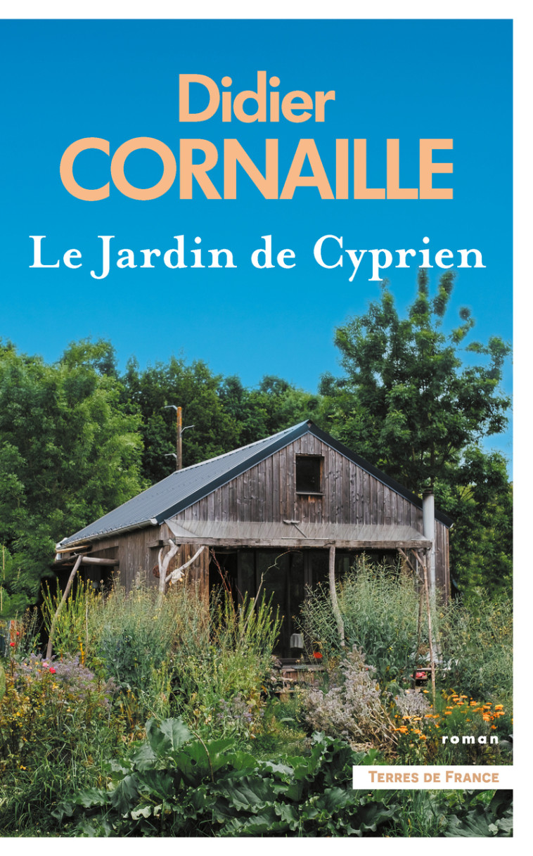 Le Jardin de Cyprien - Didier Cornaille - PRESSES CITE