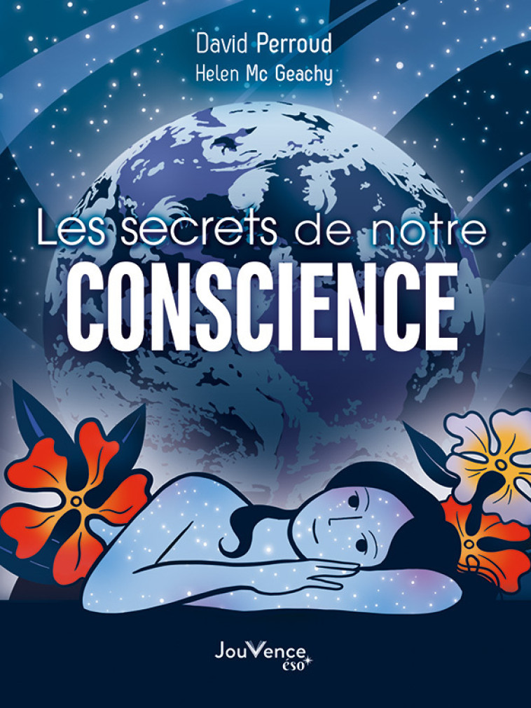 Les Secrets de notre conscience - David Perroud - JOUVENCE