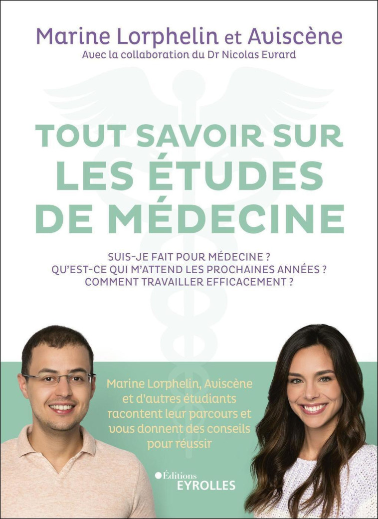 Tout savoir sur les études de médecine -  Aviscène - EYROLLES