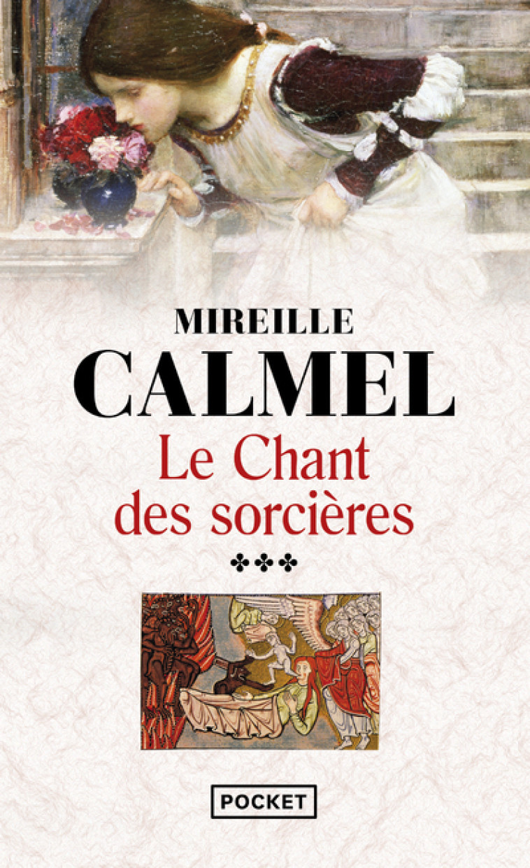 Le chant des sorcières - tome 3 - Mireille Calmel - POCKET