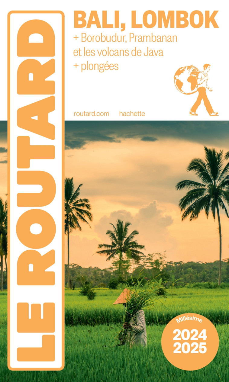 Guide du Routard Bali Lombok 2024/25 -   - HACHETTE TOURI