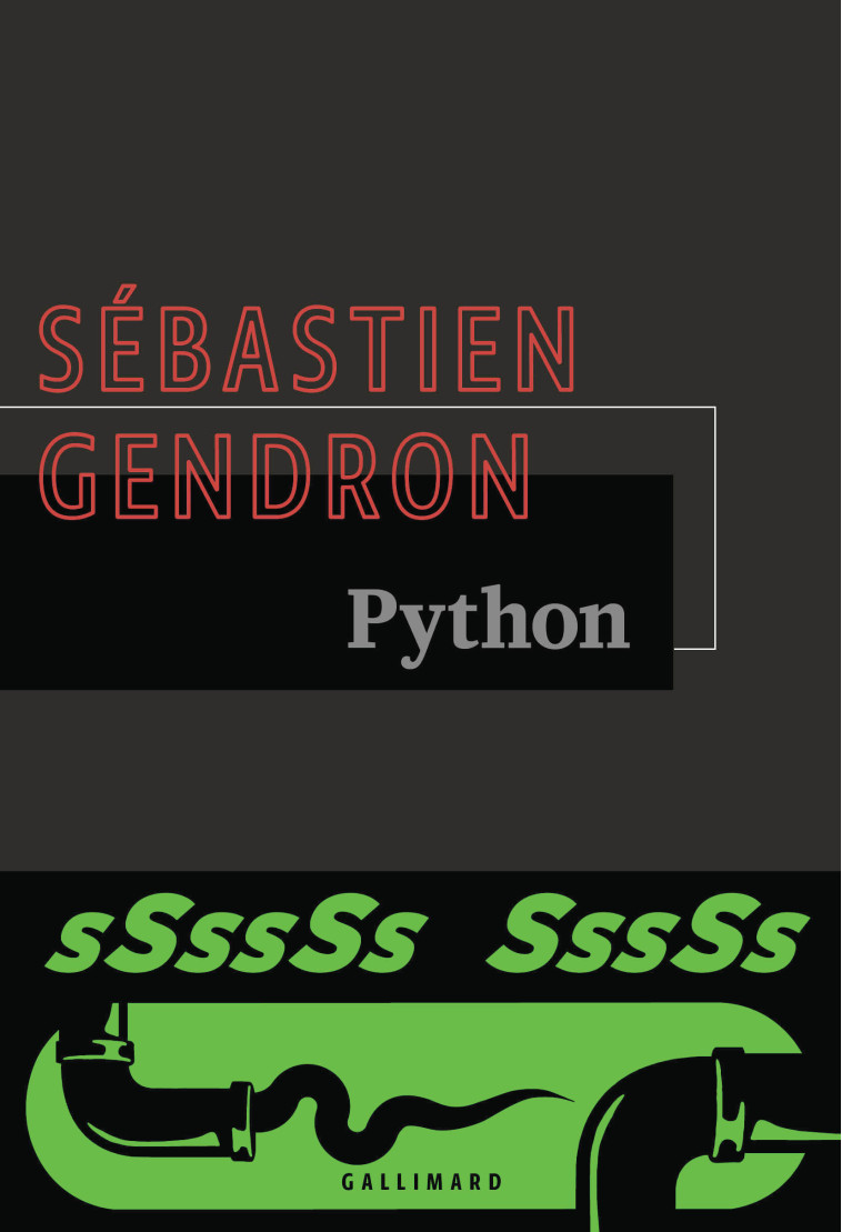 Python - Sébastien Gendron, Sébastien Gendron - GALLIMARD