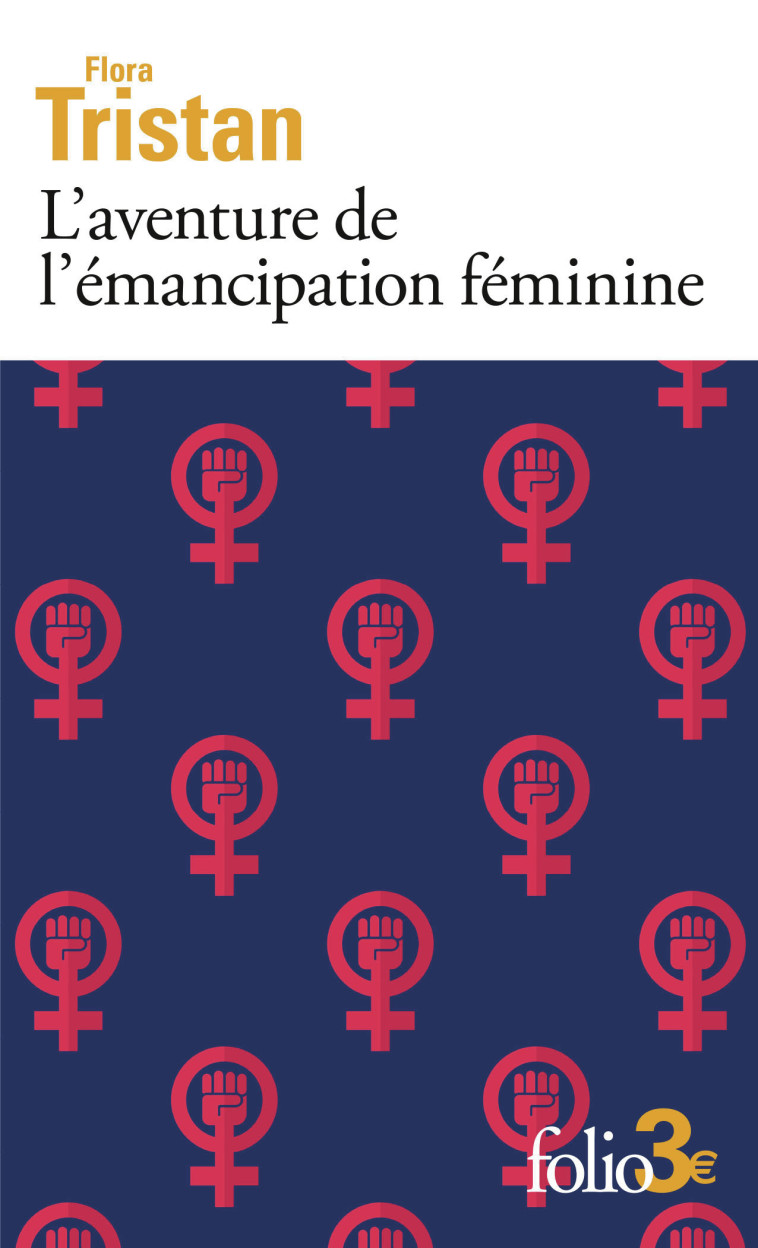 L'aventure de l'émancipation féminine - Flora Tristan, Brigitte Krulic - FOLIO