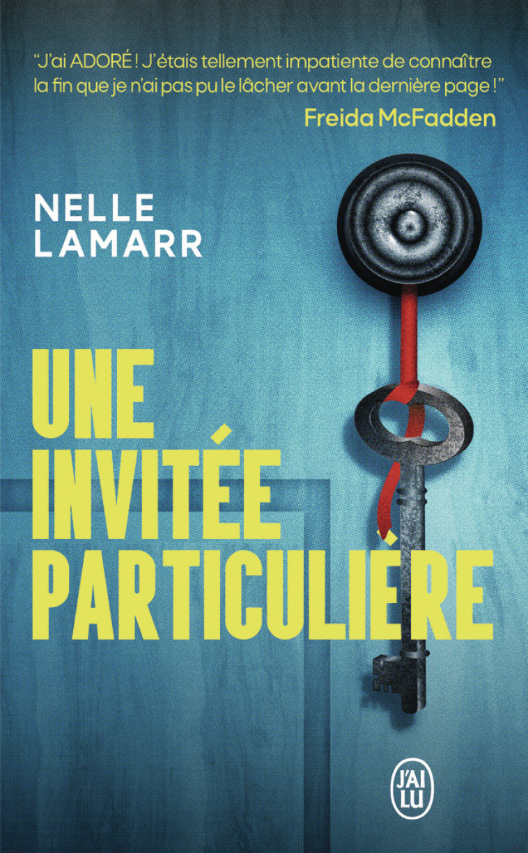 Une invitée particulière - Nelle Lamarr, Karine Forestier - J'AI LU