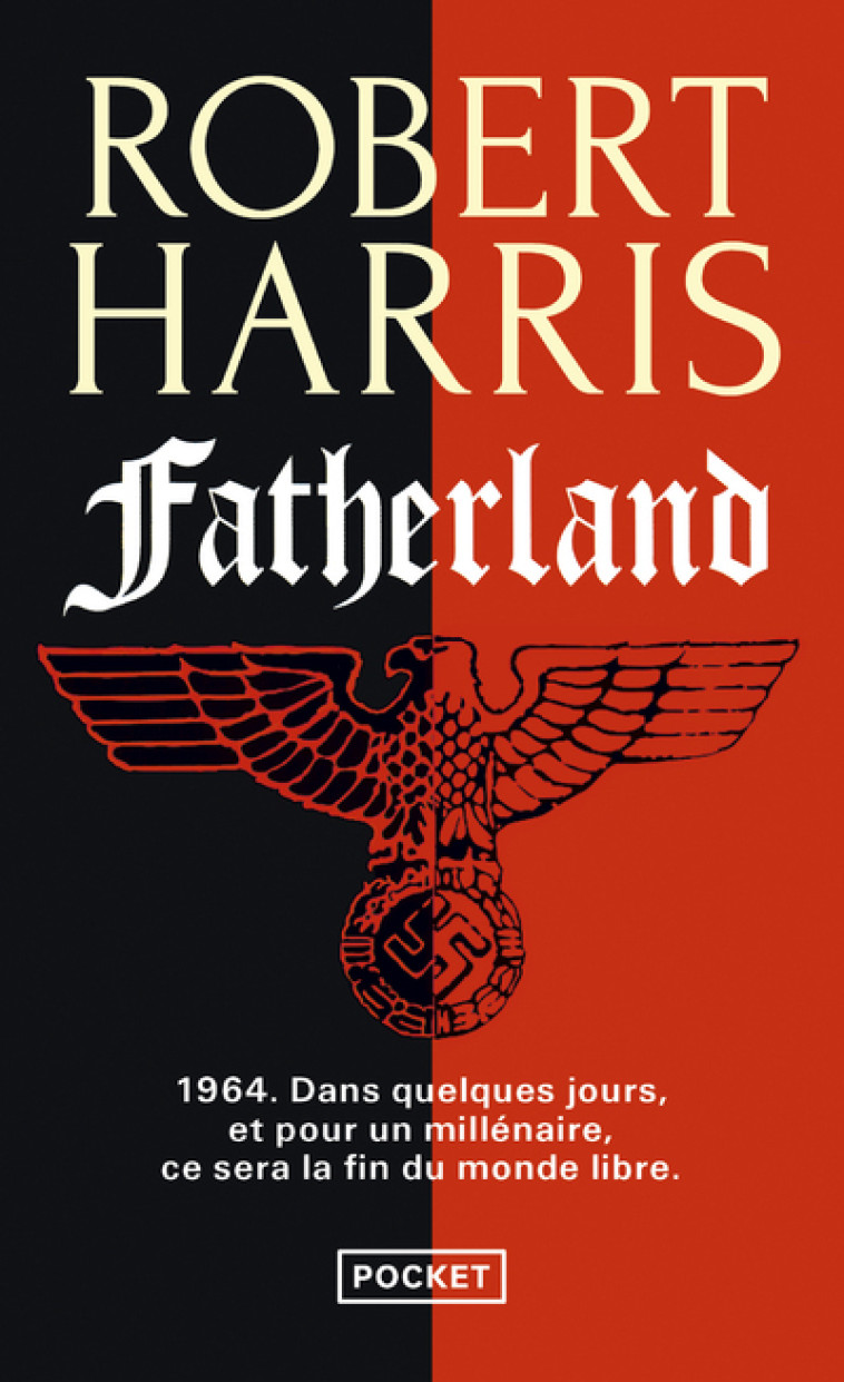 Fatherland - Robert Harris, Hubert Galle, Robert Harris, Hubert Galle - POCKET