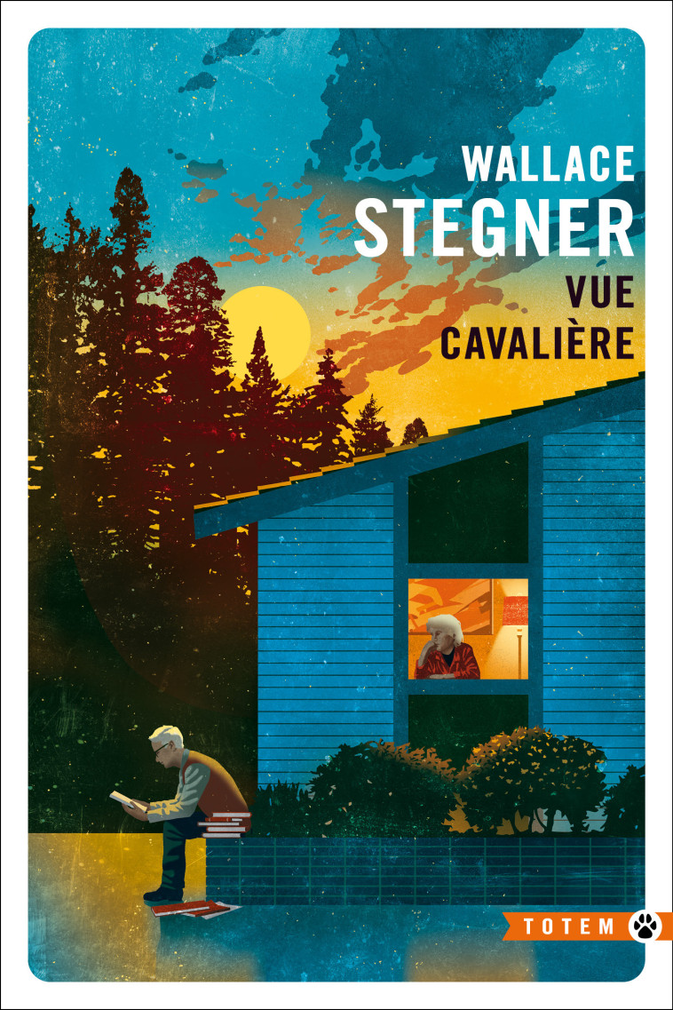 Vue cavalière - Wallace Earle Stegner, Éric Chédaille, Wallace Earle Stegner, Éric Chédaille, WALLACE STEGNER EARL - GALLMEISTER