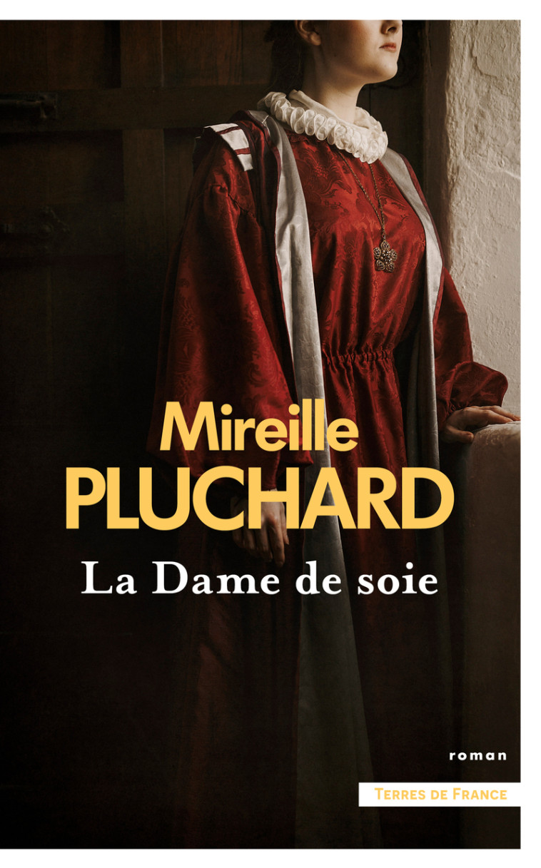 La Dame de soie - Mireille Pluchard - PRESSES CITE